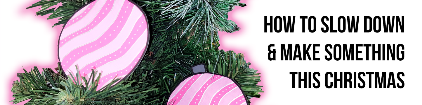 How to Slow Down & Make Something this Christmas: Ideas From Cards to Sketchbook Play
