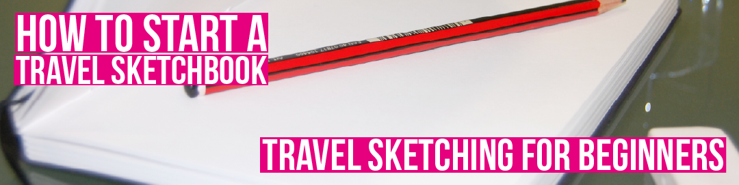 A travel sketchbook on a table with pencil on top. The title of the blog is also on this image.